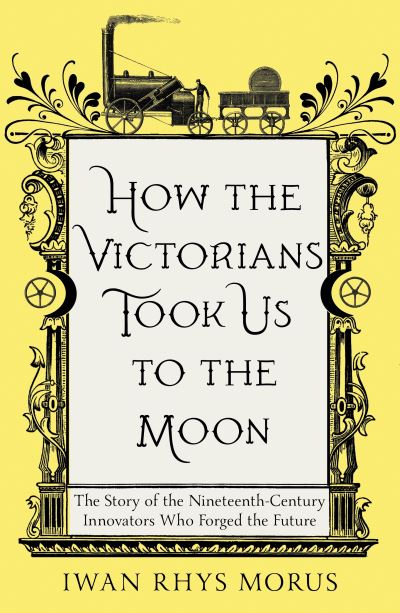 How the Victorians took us to the moon