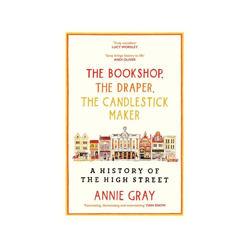 The Bookshop, the Draper, the Candlestick Maker