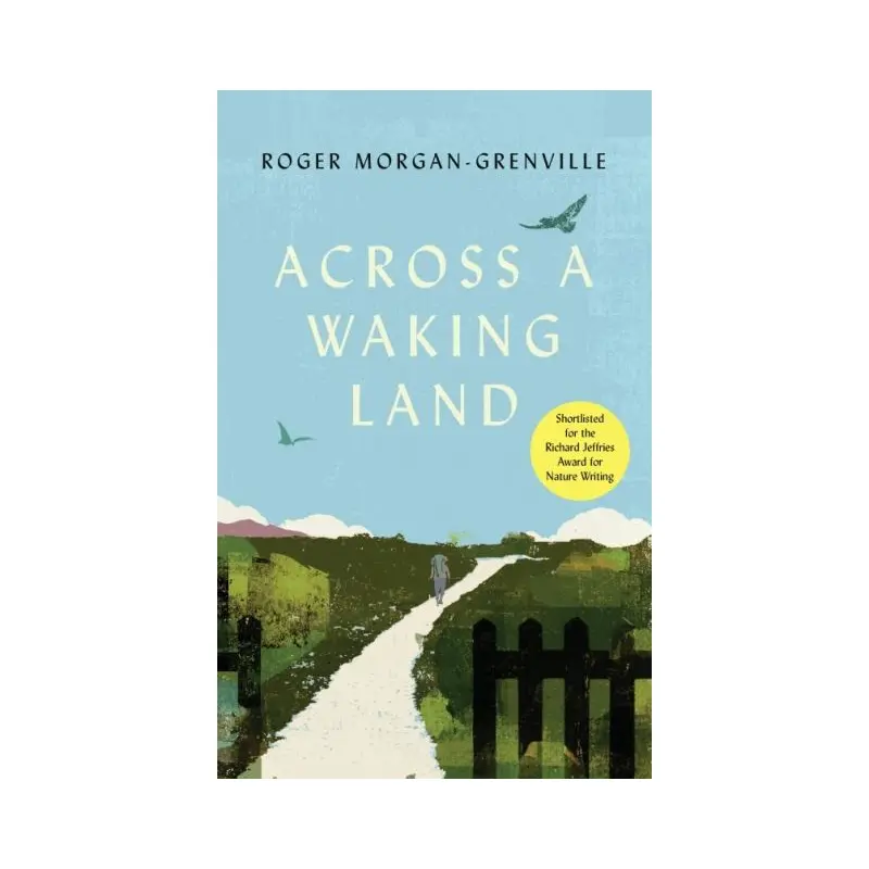 Across a waking land