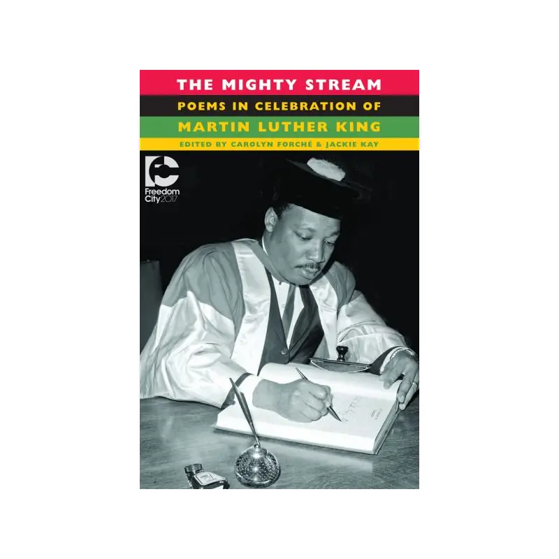 Mighty Stream: Poems in Celebration of Martin Luther King