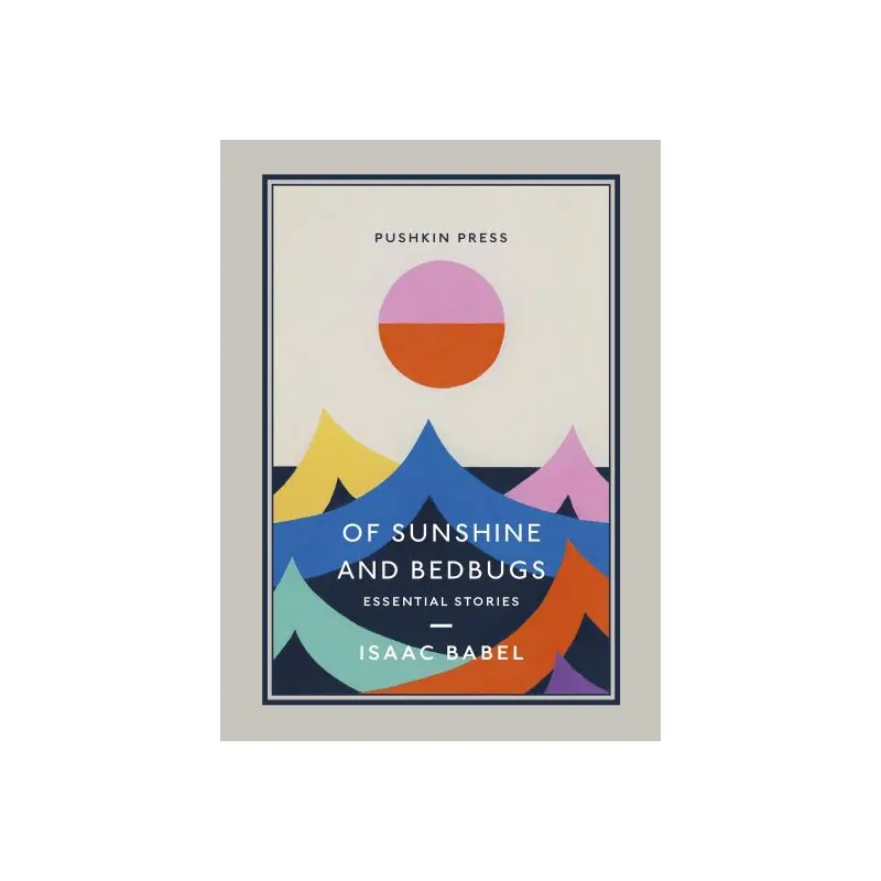 Of Sunshine and Bedbugs