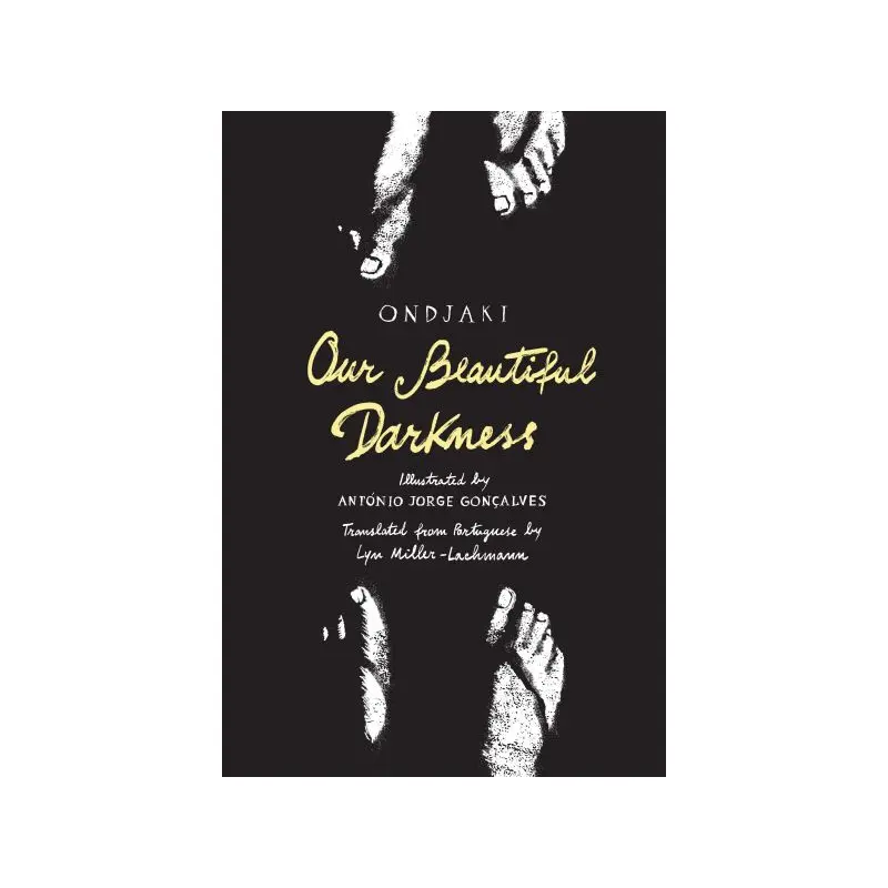 Our beautiful darkness