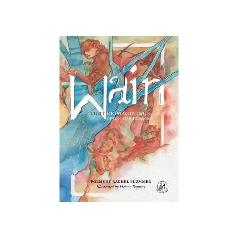 Wain: LGBT reimaginings of Scottish folktales