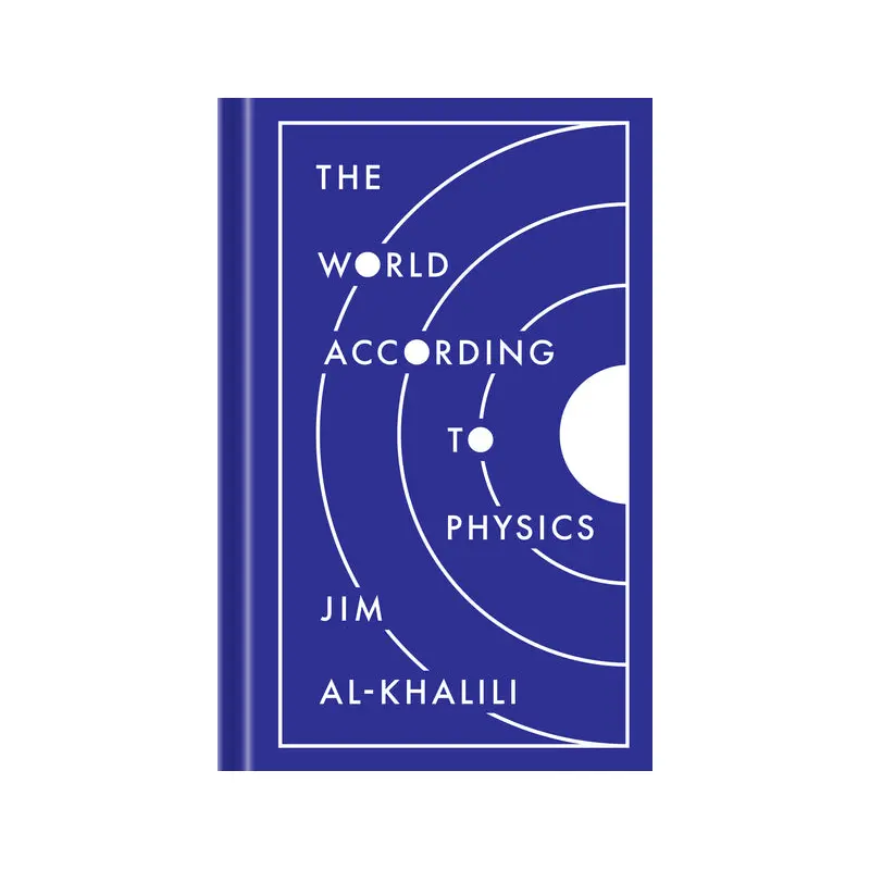 The World According to Physics