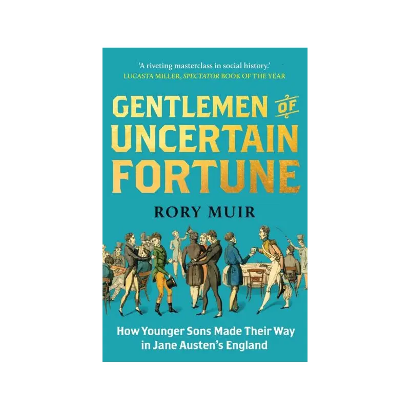 Gentlemen of uncertain fortune