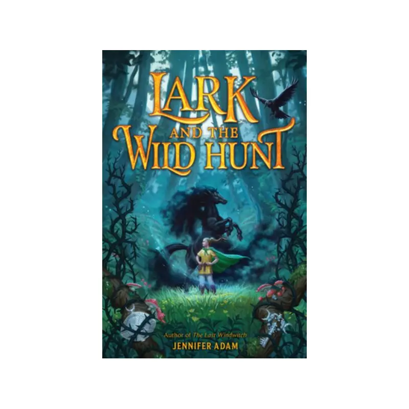 Lark and the Wild Hunt