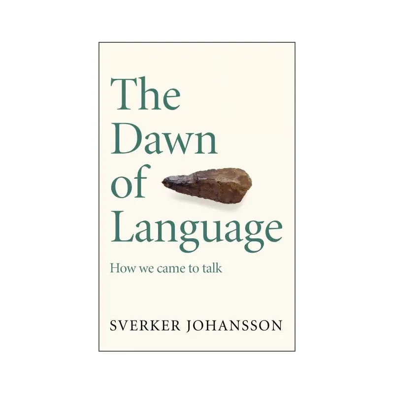 The Dawn of Language