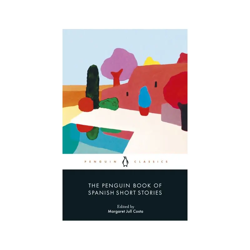 The Penguin Book of Spanish Short Stories