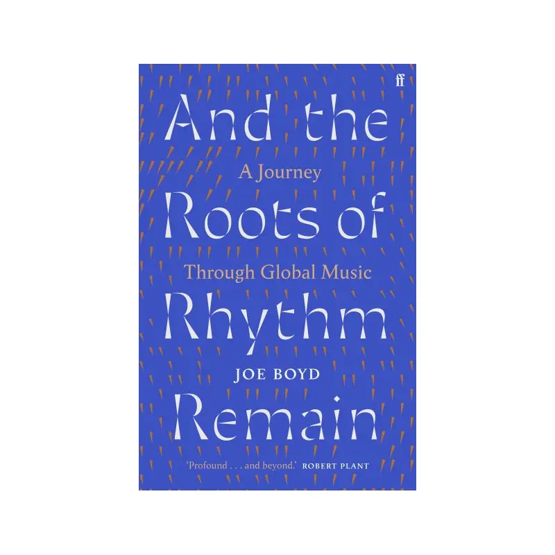 And the roots of rhythm remain