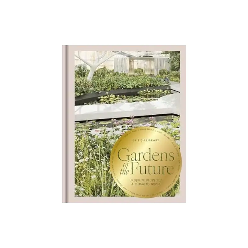 Gardens of the future