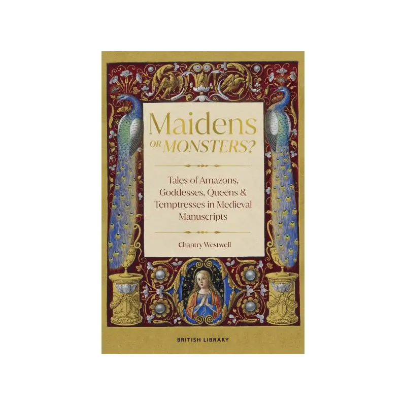 Maidens or monsters?