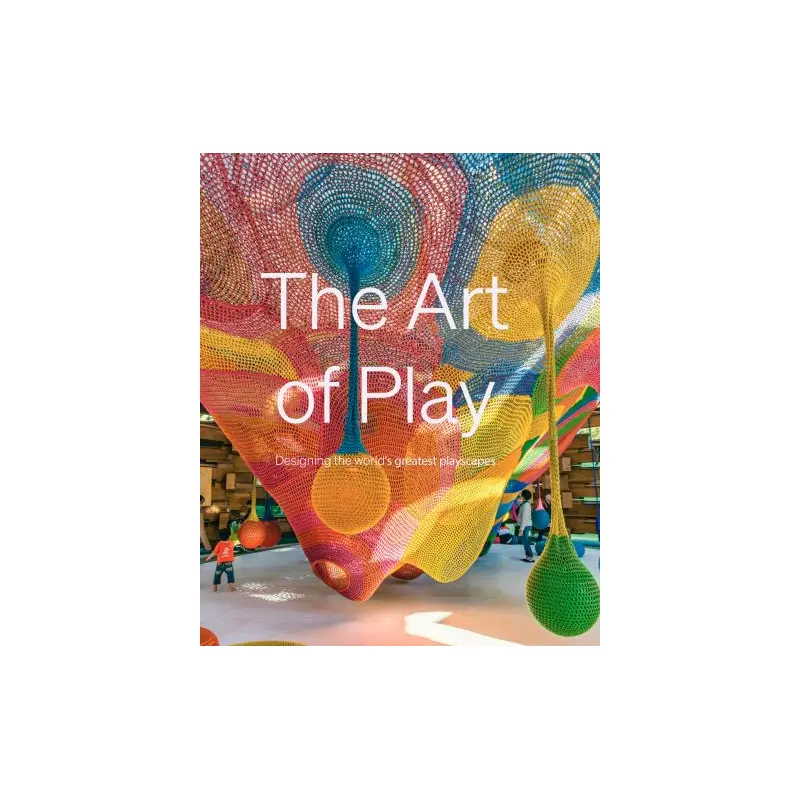 The art of play