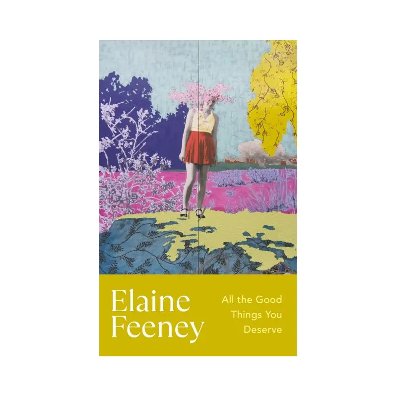 All the good things you deserve