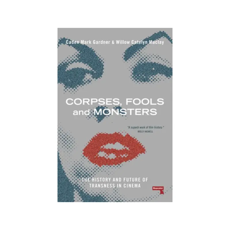 Corpses, Fools and Monsters