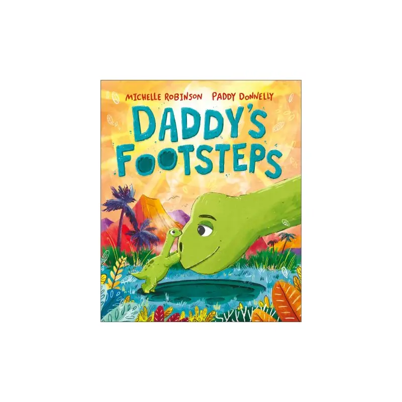 Daddy's footsteps