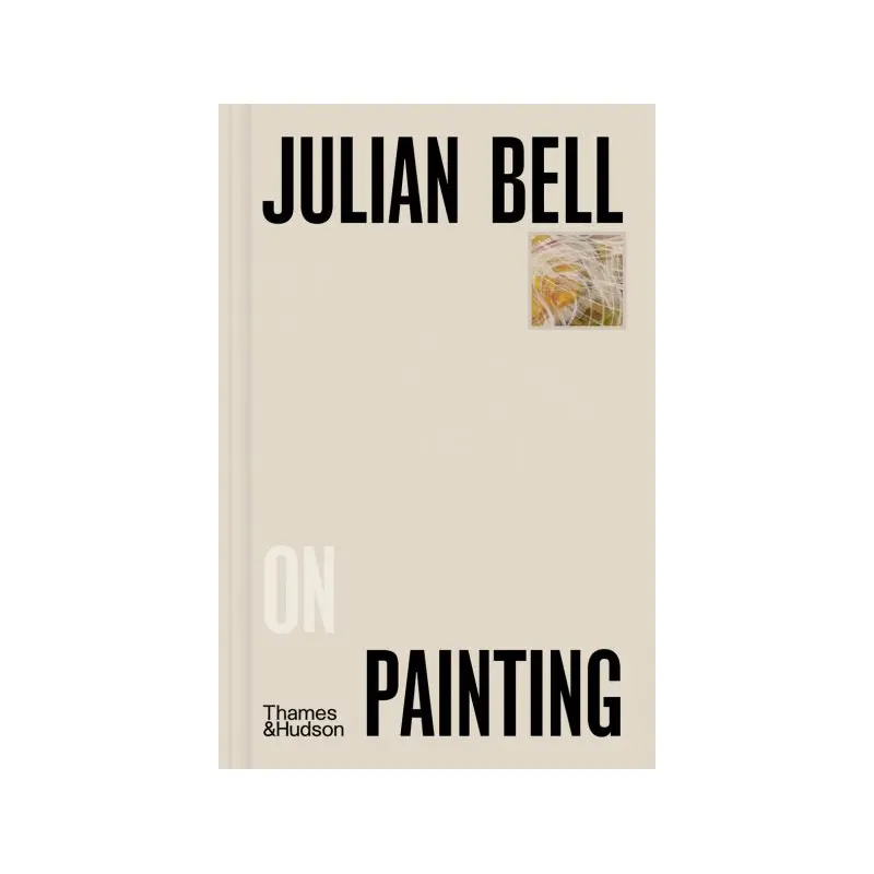 Julian Bell on painting
