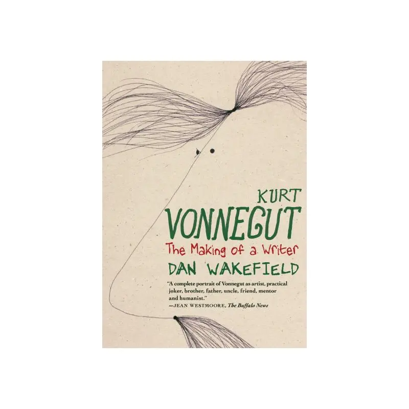 Kurt Vonnegut: The Making of a Writer