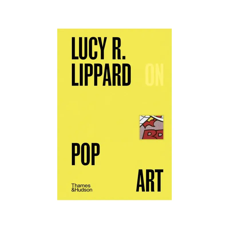 Lucy Lippard on pop art