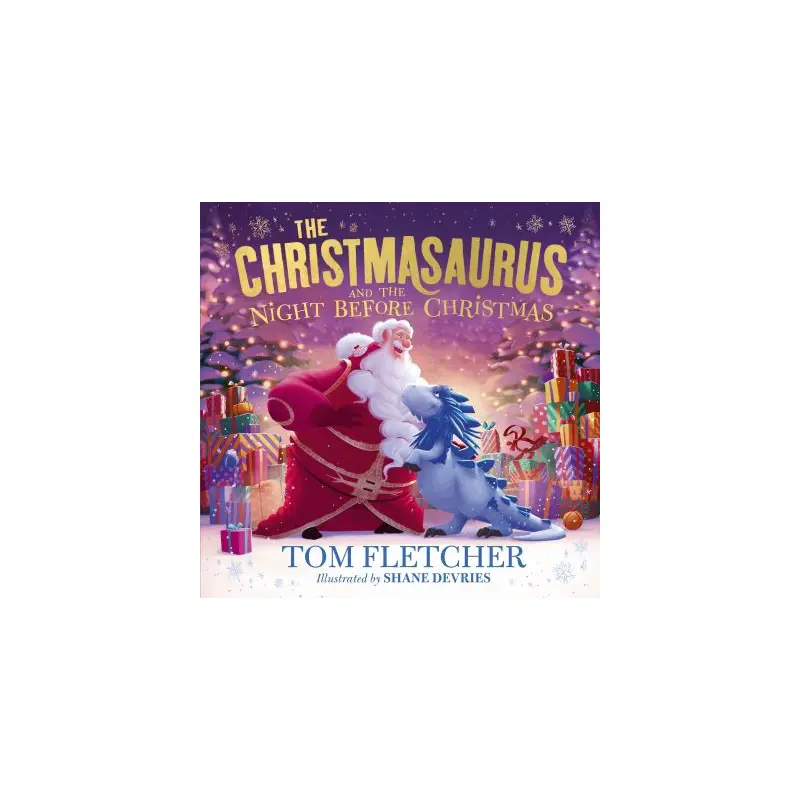 The Christmasaurus and the night before Christmas
