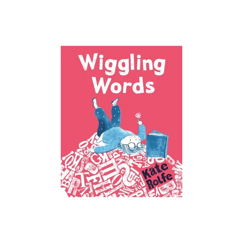 Wiggling words