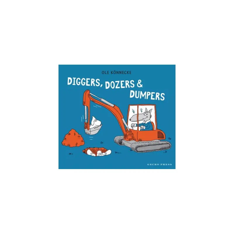 Diggers, dozers and dumpers