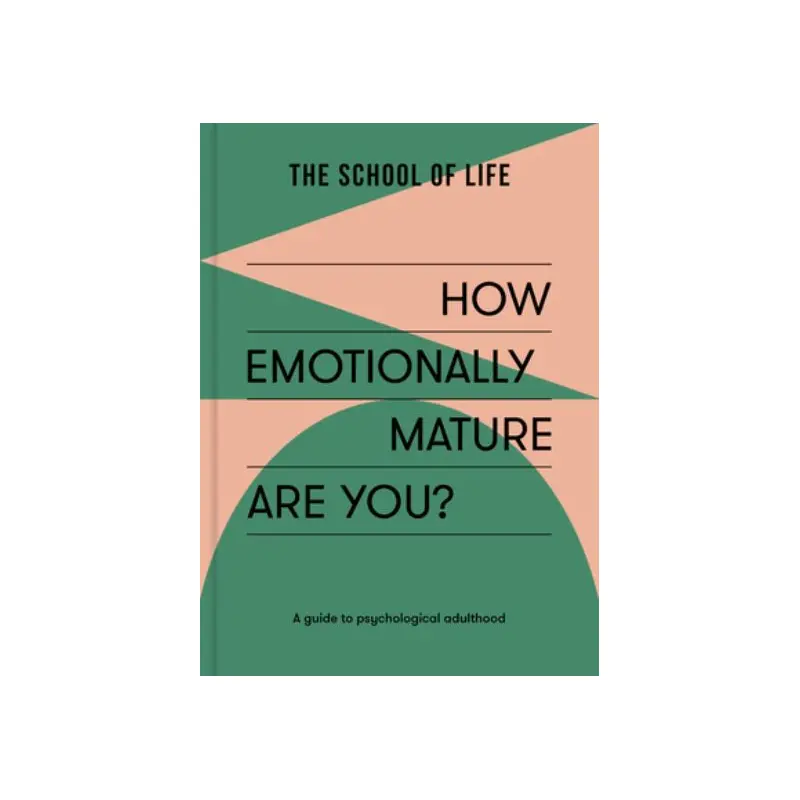 How emotionally mature are you?