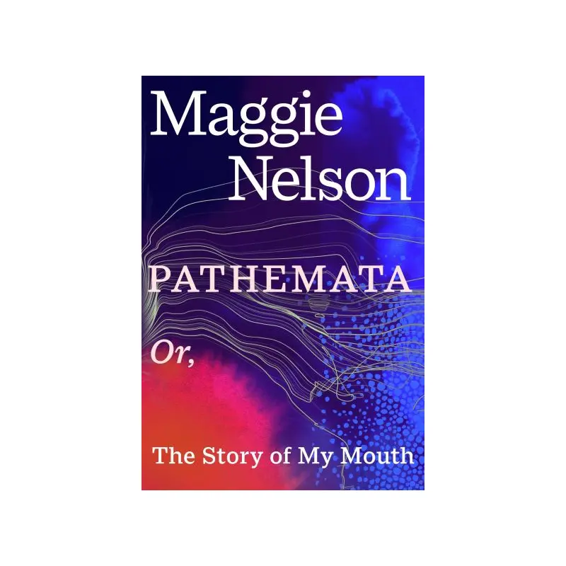 Pathemata, or, the story of my mouth