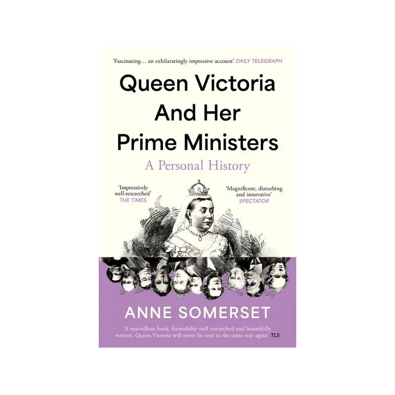 Queen Victoria and her prime ministers
