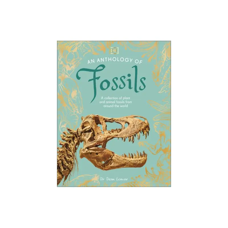 An Anthology of Fossils