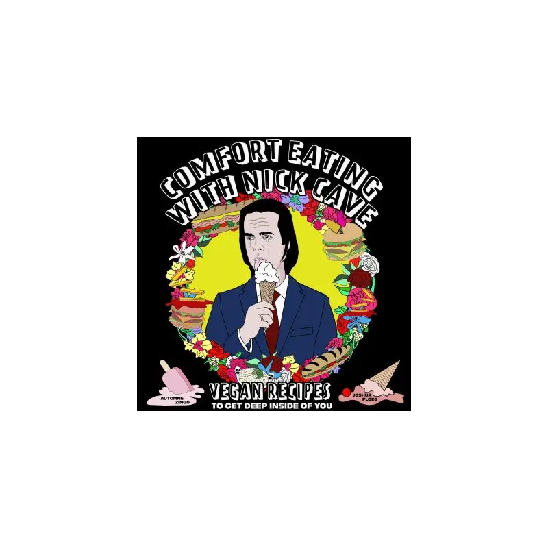 Comfort Eating With Nick Cave