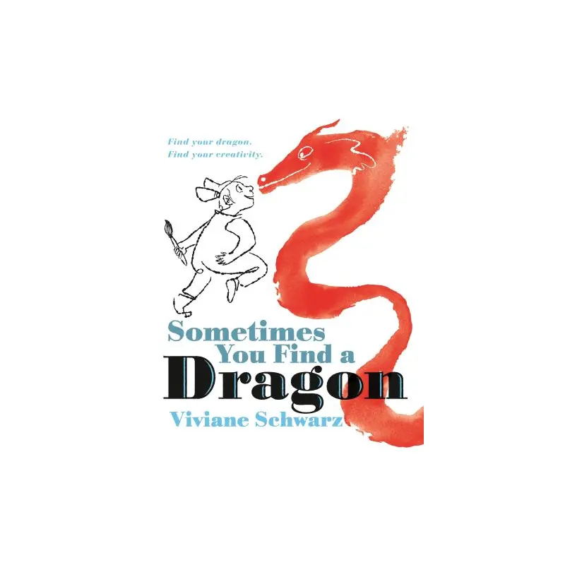 Sometimes You Find a Dragon