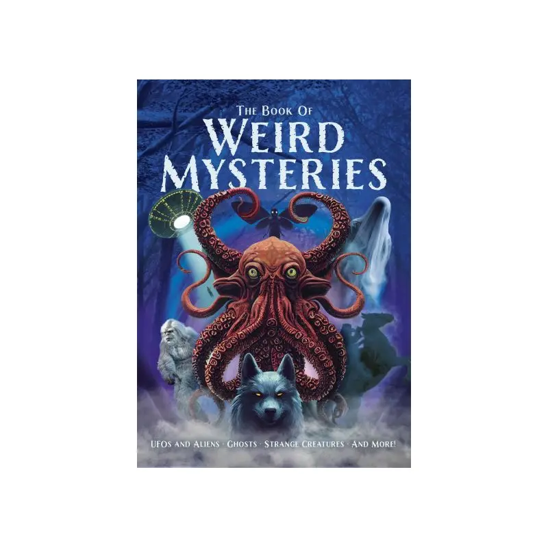 The Book of Weird Mysteries