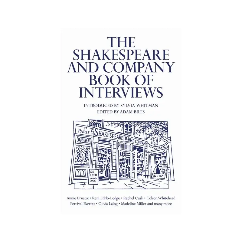 The Shakespeare and Company Book of Interviews