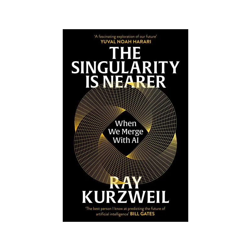 The Singularity Is Nearer