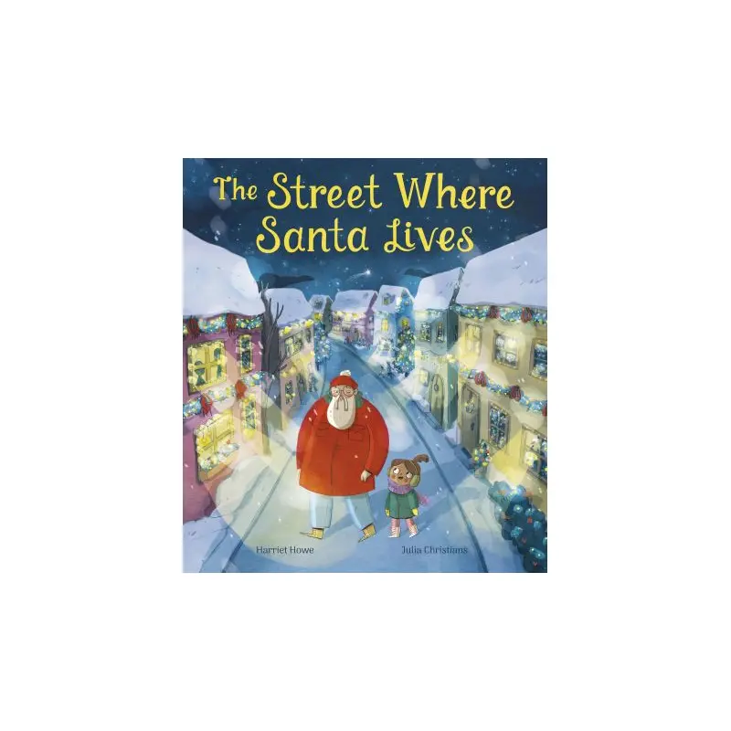 The Street Where Santa Lives