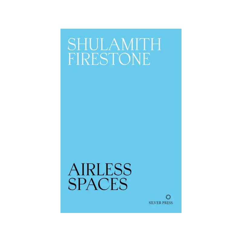Airless Spaces