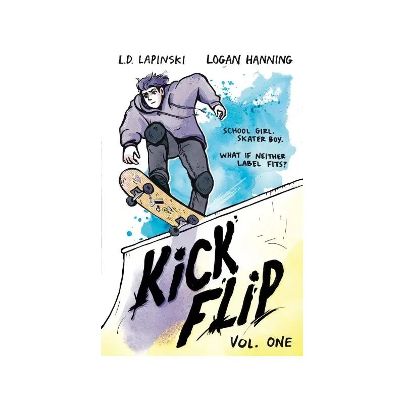 Kick Flip. Vol. One