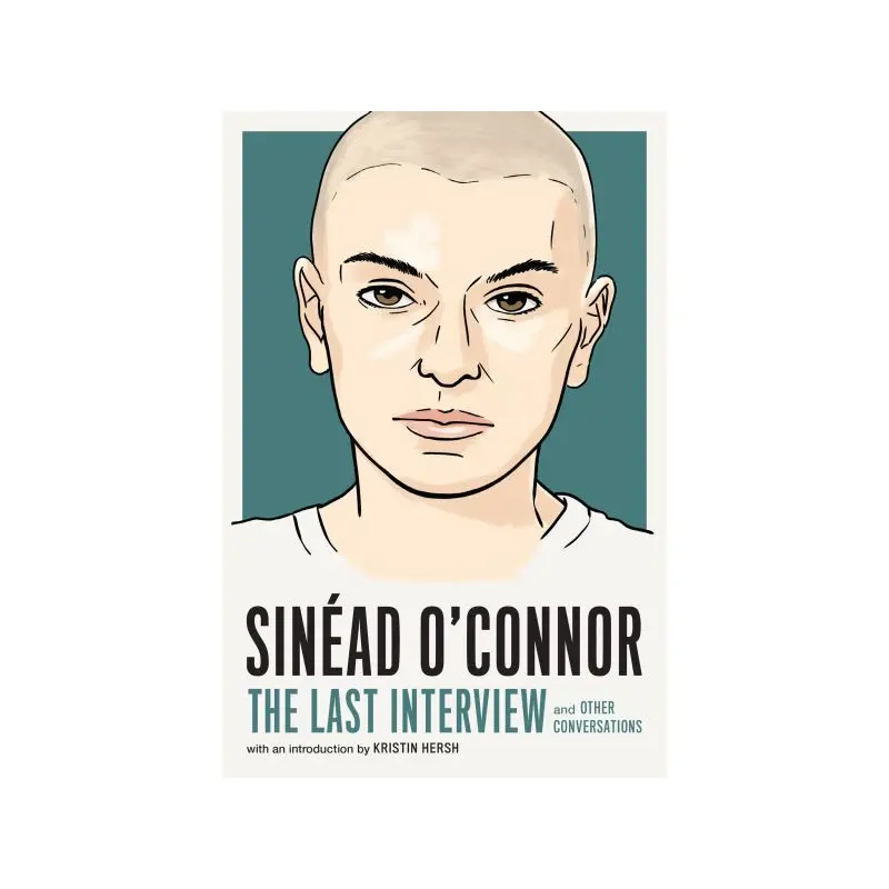 Sinead O'Connor: The Last Interview