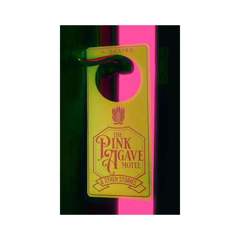 The Pink Agave Motel