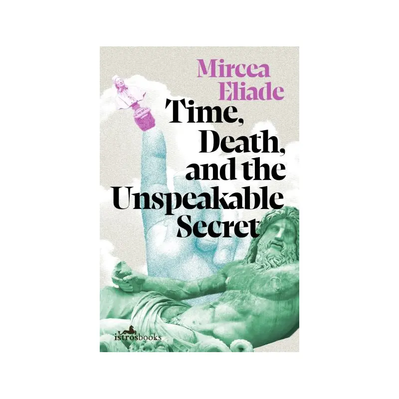 Time, Death and the Unspeakable Secret