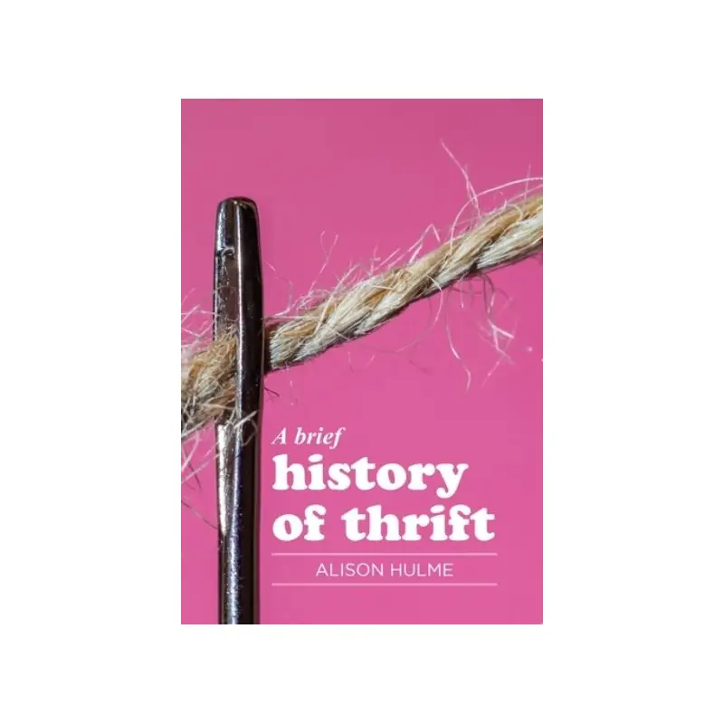 A brief history of thrift