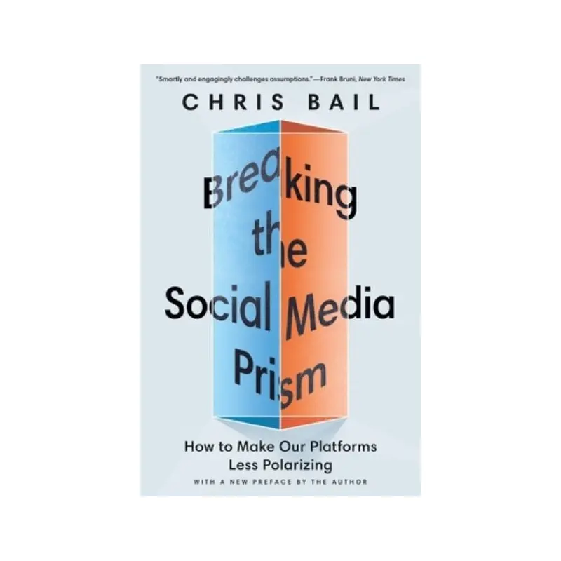 Breaking the Social Media Prism