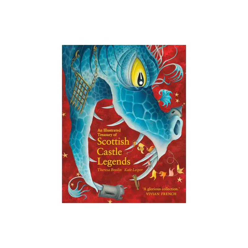 Illustrated Treasury of Scottish Castle Legends