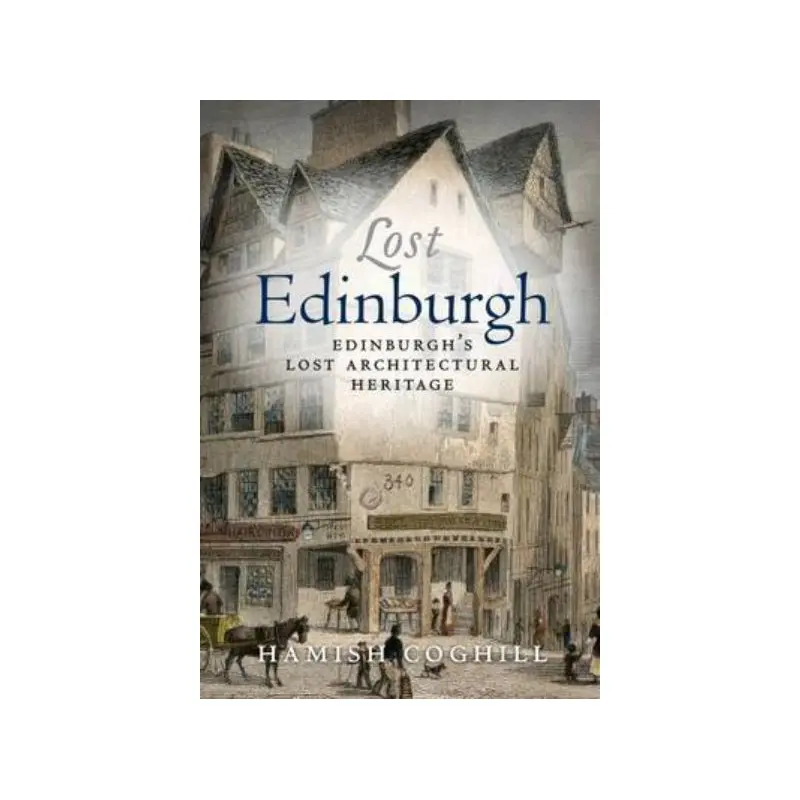 Lost Edinburgh