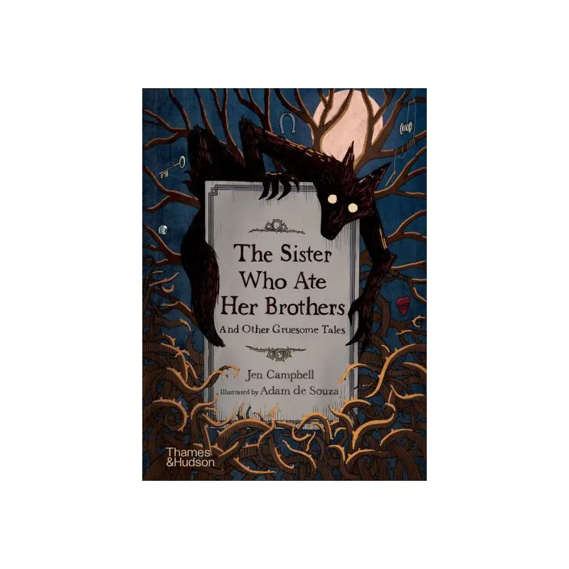 The Sister Who Ate Her Brothers