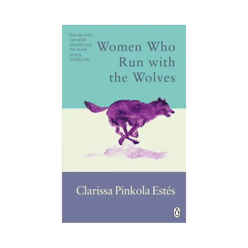 Women Who Run With the Wolves