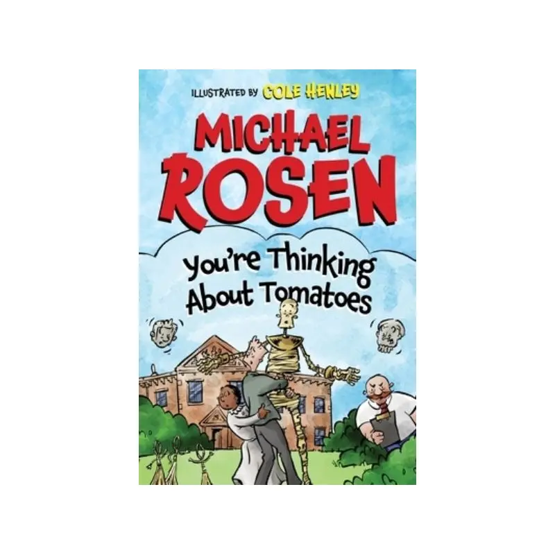 You're Thinking About Tomatoes