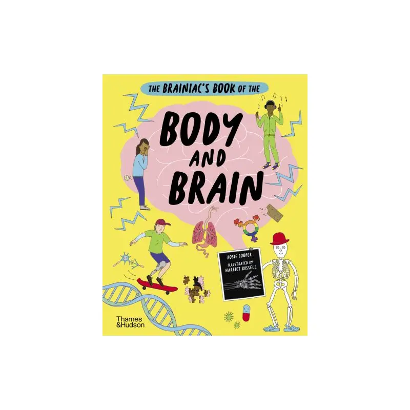 The Brainiac's book of the body and brain