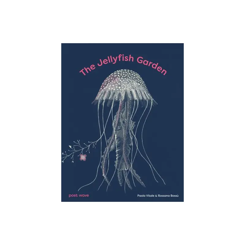 The jellyfish garden