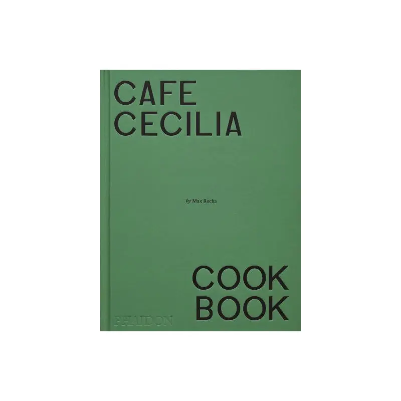 Caf Cecilia cookbook